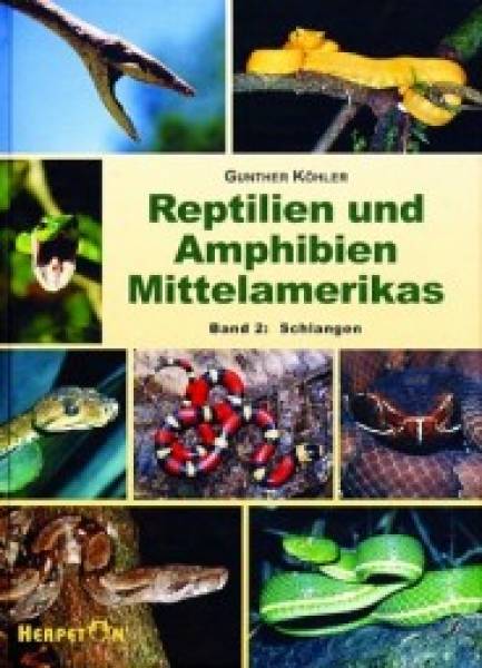 Reptilien und Amphibien Mittelamerikas - Band 2